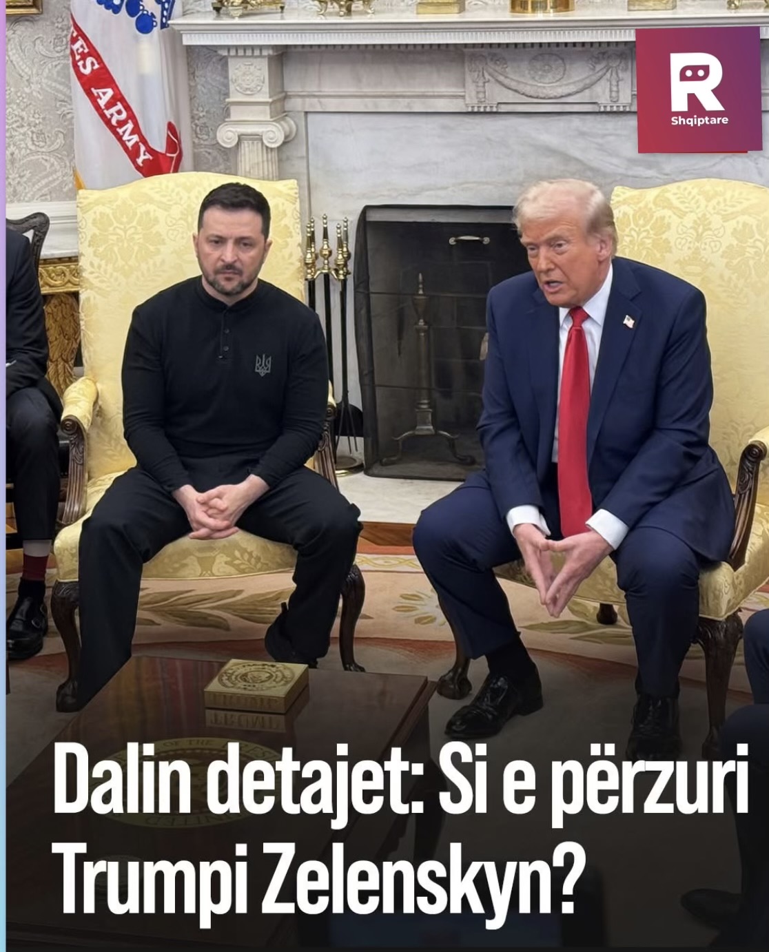 Dalin detajet, si e përzuri Trumpi Zelenskyn